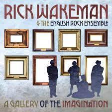 WAKEMAN RICK & The English Rock Ensemble - A Gallery of the Imagination (CD + DVD)